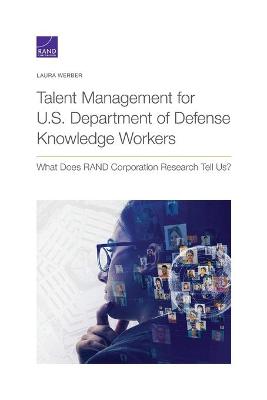 Book cover for Talent Management for U.S. Department of Defense Knowledge Workers