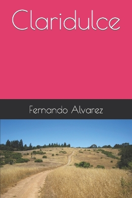 Book cover for Claridulce