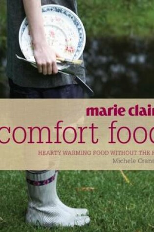 Cover of "Marie Claire" Comfort Food