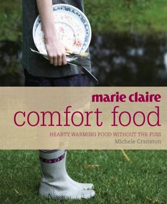 Book cover for "Marie Claire" Comfort Food