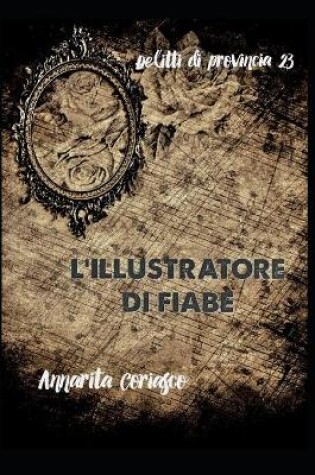 Cover of L'Illustratore Di Fiabe