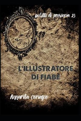 Book cover for L'Illustratore Di Fiabe