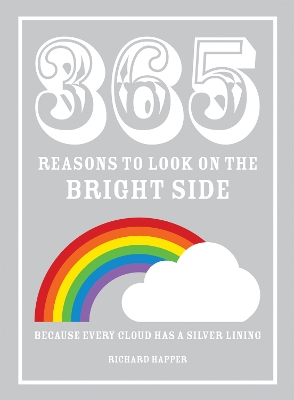 Book cover for 365 Reasons to Look on the Bright Side