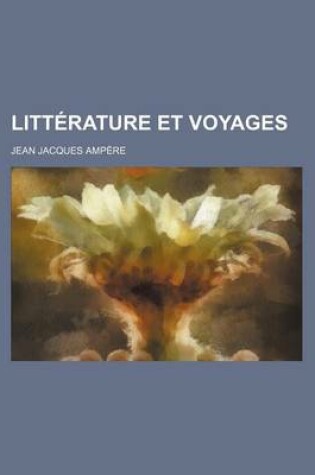 Cover of Litterature Et Voyages (1-2)