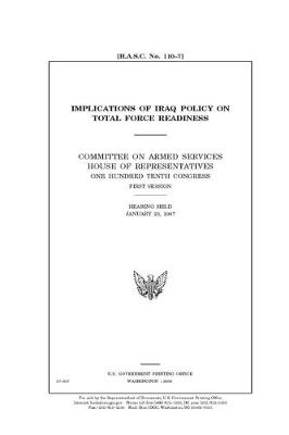 Book cover for Implications of Iraq policy on total force readiness