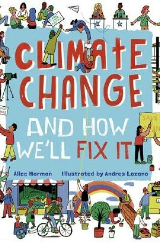 Cover of Climate Change (and How We'll Fix It)