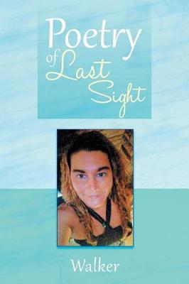 Book cover for Poetry of Last Sight