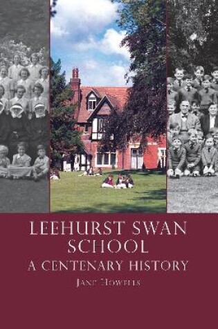 Cover of Leehurst Swan School