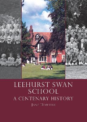 Book cover for Leehurst Swan School