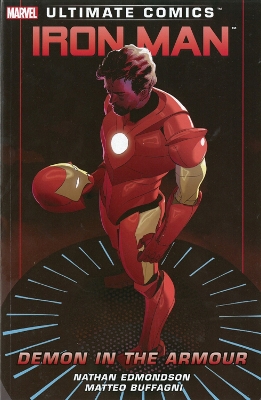 Book cover for Ultimate Comics Iron Man: Demon In The Armour