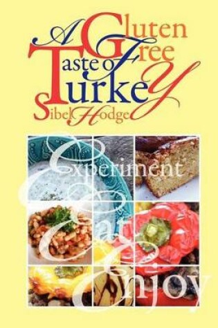 Cover of A Gluten Free Taste of Turkey