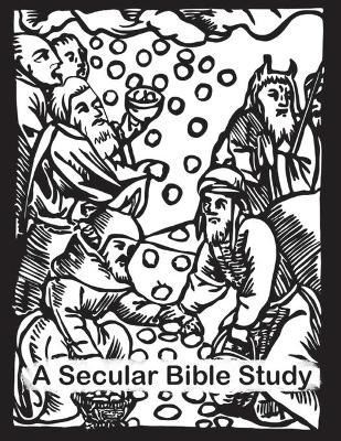 Cover of A Secular Bible Study
