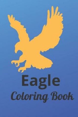 Cover of Eagle Coloring Book