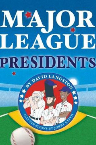 Cover of Major League Presidents