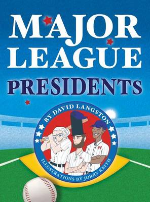 Book cover for Major League Presidents