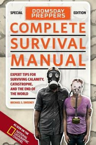 Cover of Doomsday Preppers Complete Survival Manual