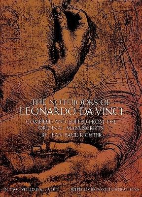 Book cover for The Notebooks of Leonardo Da Vinci, Vol. 1