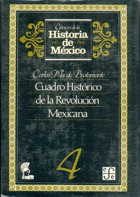 Book cover for Cuadro Historico de La Revolucion Mexicana, 4