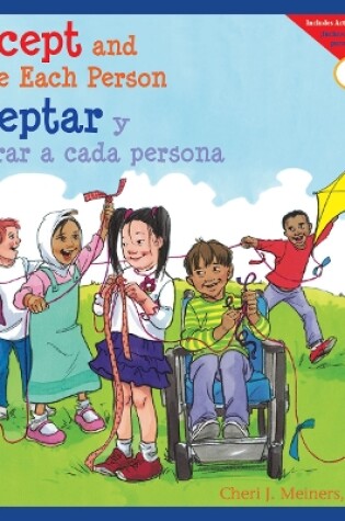 Cover of Accept and Value Each Person/Aceptar Y Valorar a Cada Persona