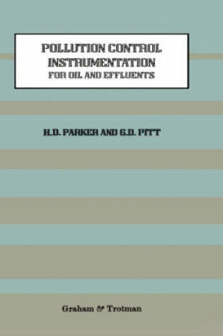 Cover of Pollution Control Instrumentation for Oil and Effluents