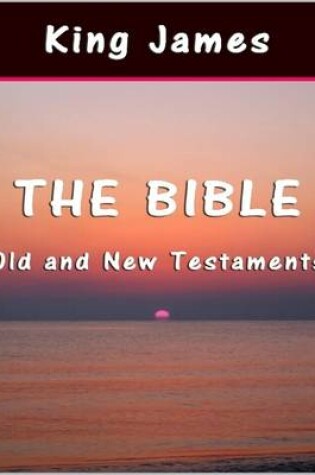 Cover of The Bible: Old and New Testaments