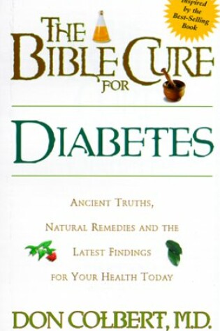 Cover of The Bible Cure for Diabetes