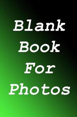 Book cover for Blank Book For Photos