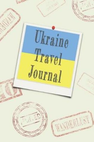 Cover of Ukraine Travel Journal
