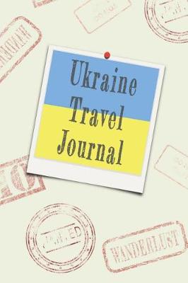 Book cover for Ukraine Travel Journal