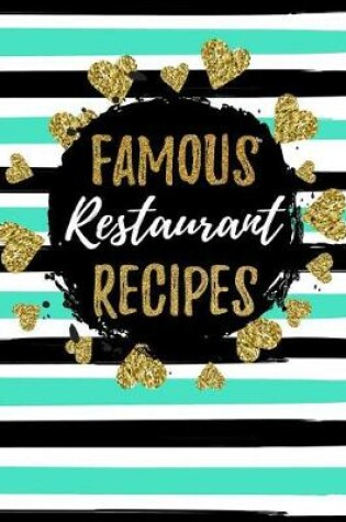 Cover of Famous Restaurant Recipes
