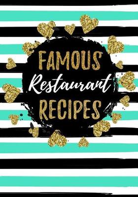 Book cover for Famous Restaurant Recipes