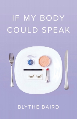 Book cover for If My Body Could Speak