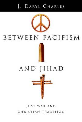 Book cover for Between Pacifism and Jihad