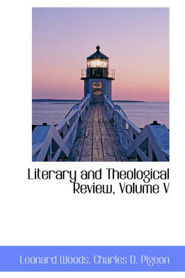 Book cover for Literary and Theological Review, Volume V