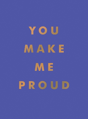 Book cover for You Make Me Proud