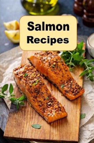 Cover of Salmon Recipes