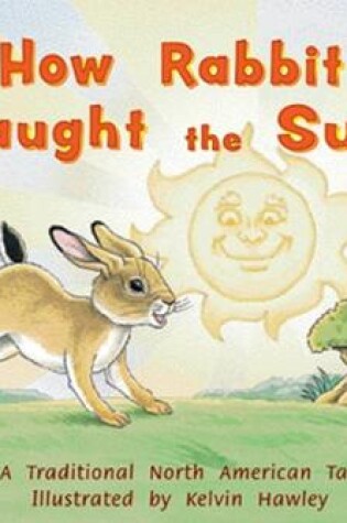 Cover of How Rabbit Caught the Sun (Level 12)