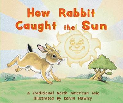 Book cover for How Rabbit Caught the Sun (Level 12)