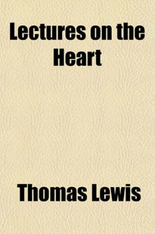 Cover of Lectures on the Heart