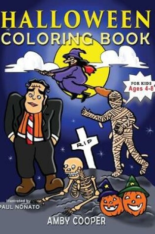 Cover of Halloween Coloring Book For Kids Ages 4-8