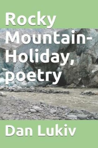 Cover of Rocky Mountain-Holiday, poetry