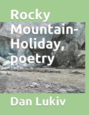 Book cover for Rocky Mountain-Holiday, poetry