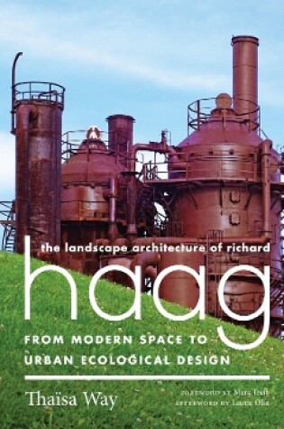 Cover of The Landscape Architecture of Richard Haag
