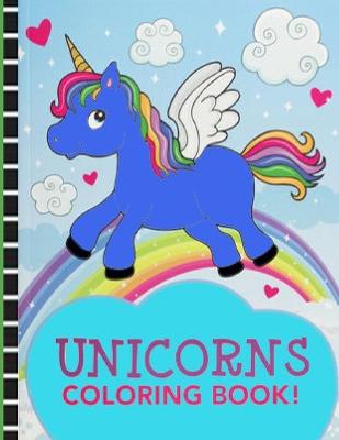 Book cover for Unicorns Coloring Book