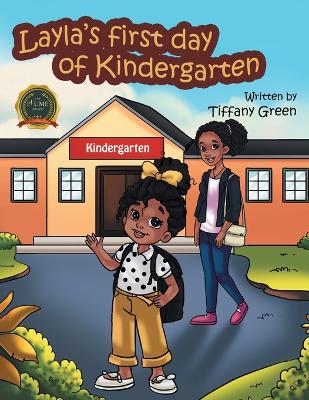 Book cover for Layla's First Day of Kindergarten