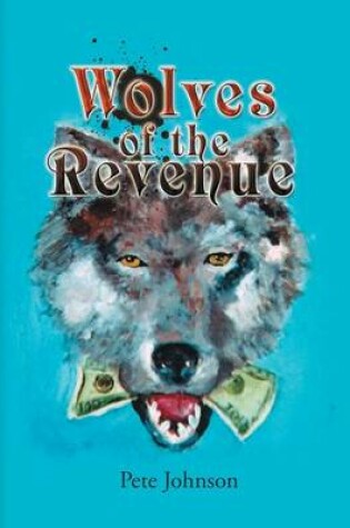 Cover of Wolves of the Revenue