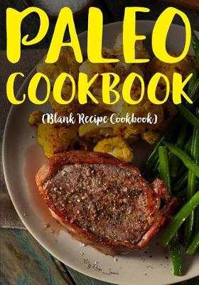 Book cover for Paleo Cookbook