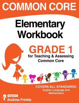 Cover of Common Core Elementary Workbook Grade 1