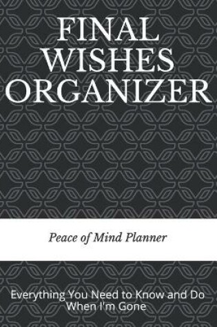 Cover of Final Wishes Organizer