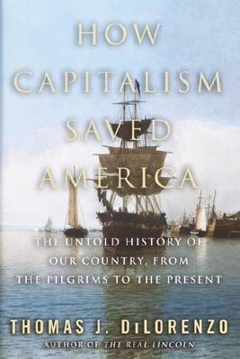 Book cover for How Capitalism Saved America